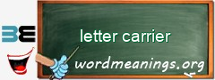 WordMeaning blackboard for letter carrier